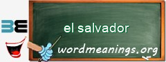 WordMeaning blackboard for el salvador